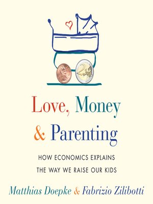 Love, Money, and Parenting - Audiobook